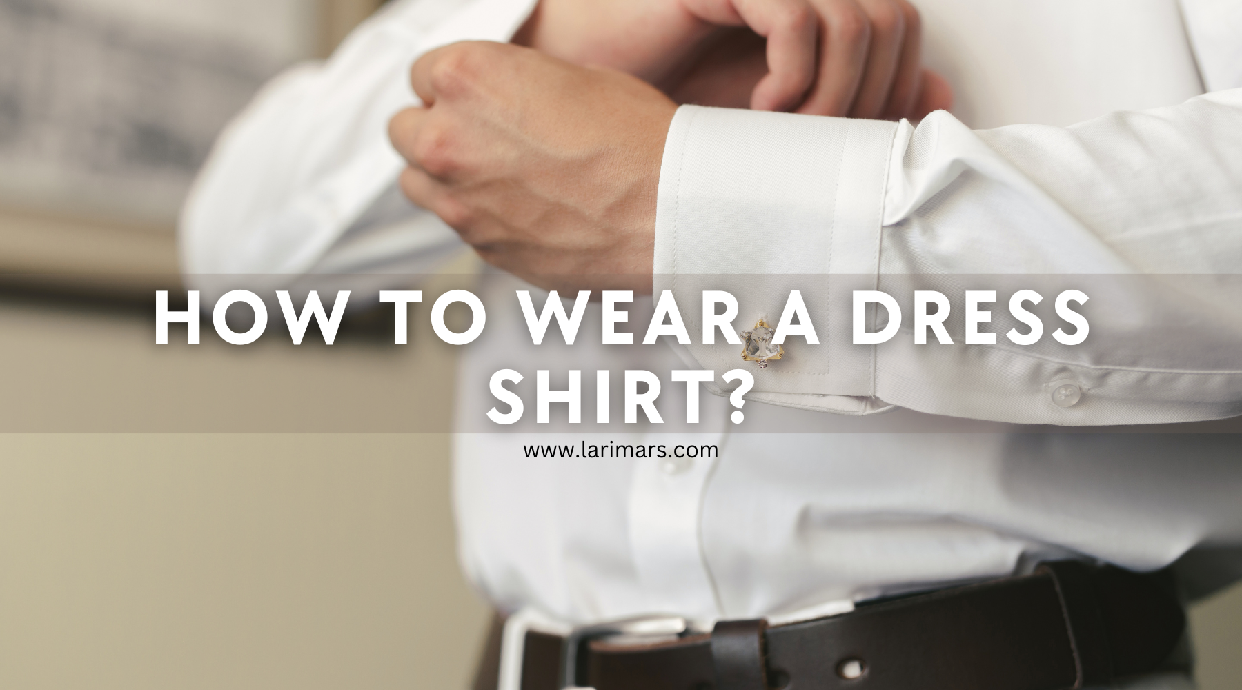 Wearing a dress shirt
