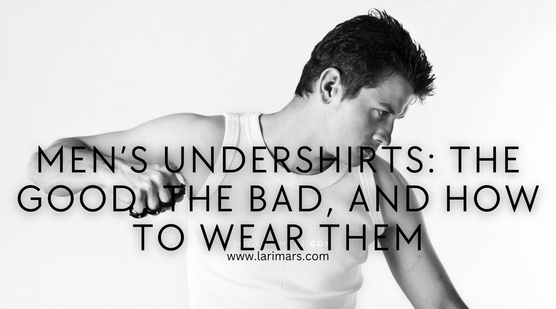 mens undershirts guide