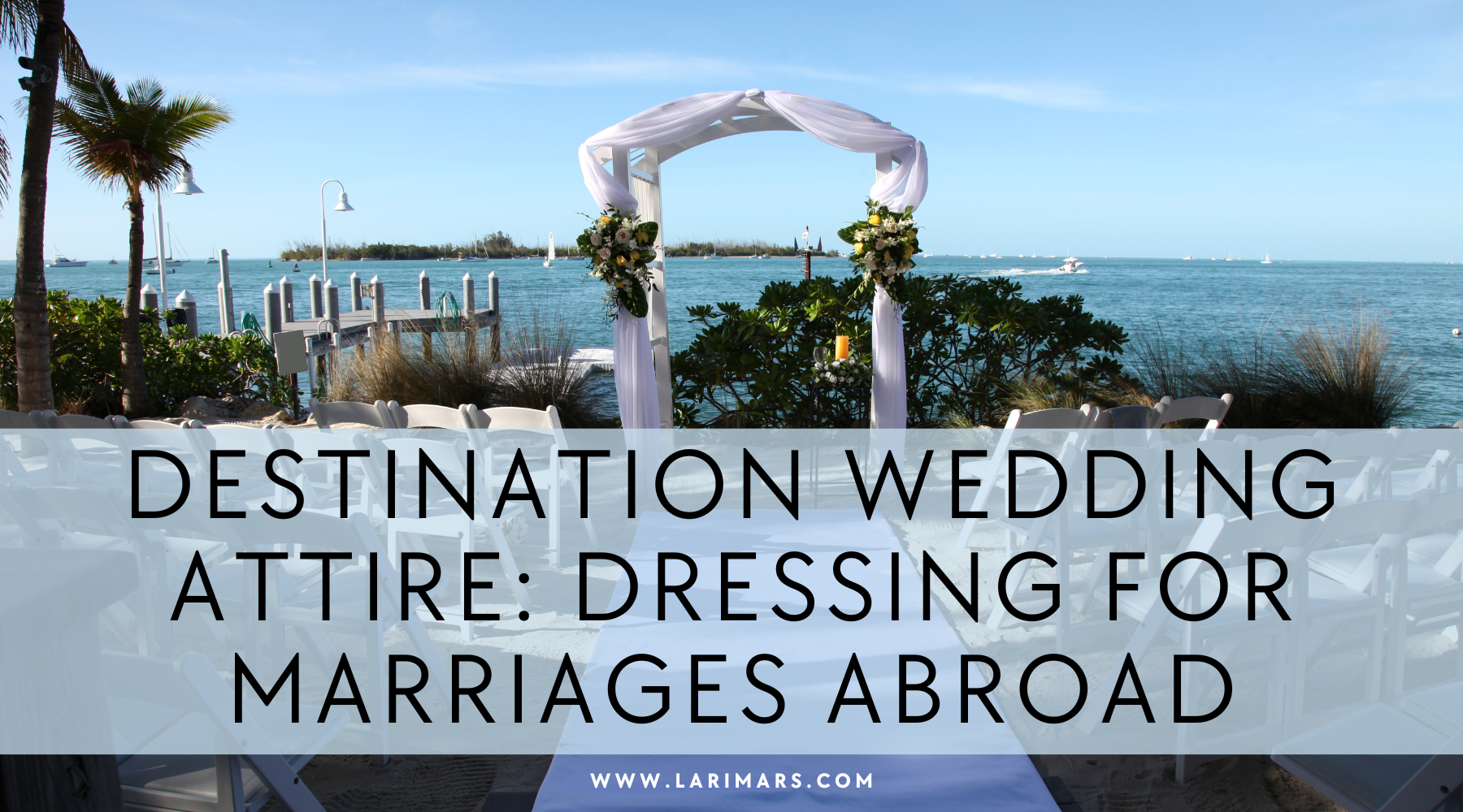 dressesfordestinationwedding