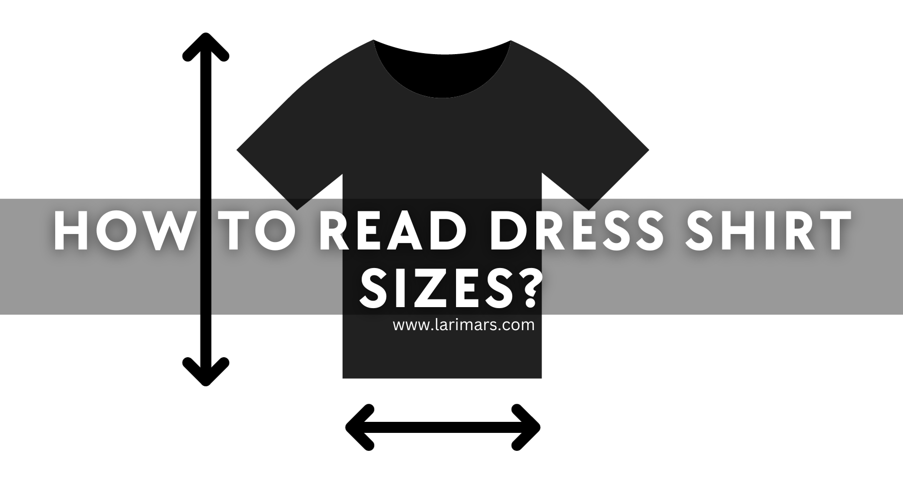 how to read dress shirt sizes
