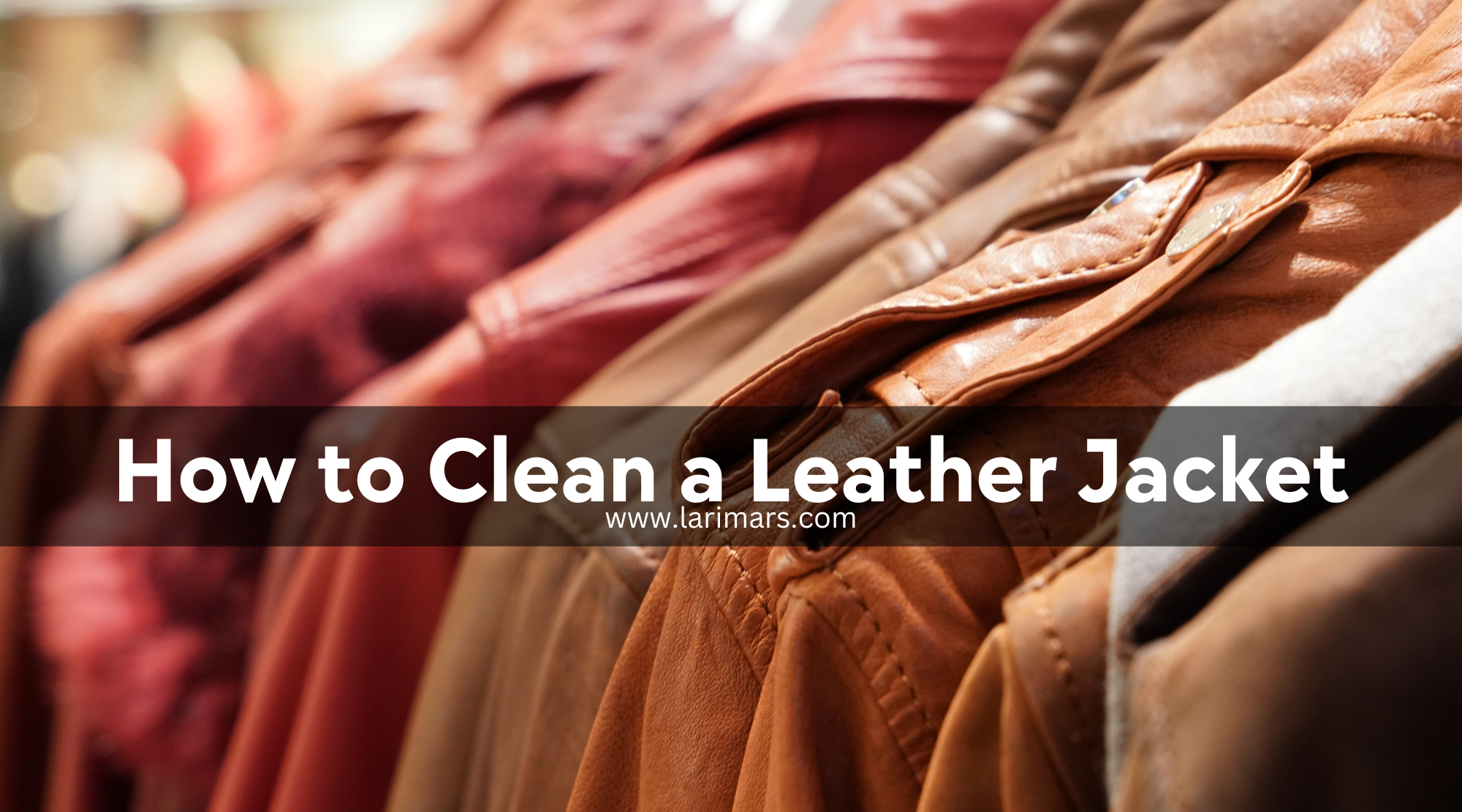 Cleaning Leather Jacket
