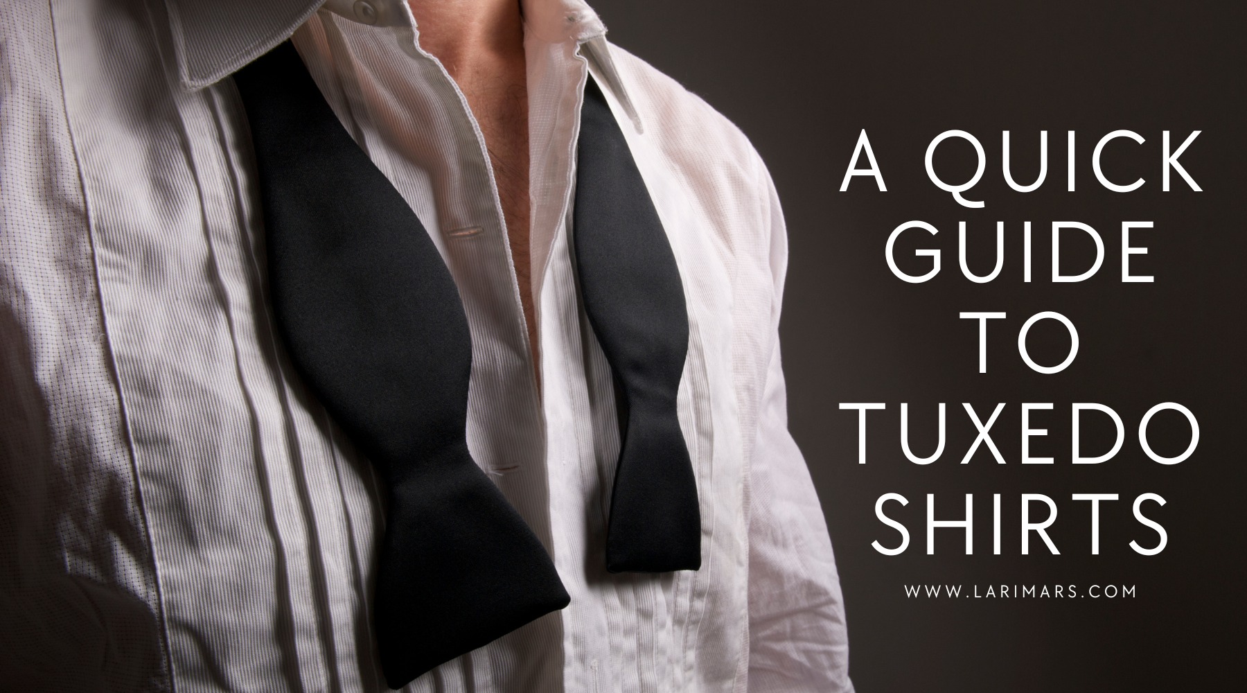 AQuickGuidetoTuxedoShirts